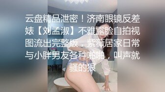 大学生豪华酒店约炮第二部，叫声骚浪，口活很好