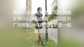 湖師大眼鏡美眉和包養她幹的幹爹豪華酒店套房浴室啪啪，一邊幹一邊手機自拍1080P高清