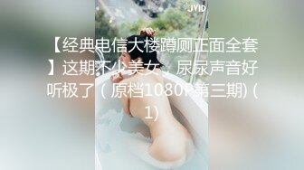  漂亮女友吃鸡 性格开朗又会吃棒棒 这小舌头真会舔 有这样的女友真性福