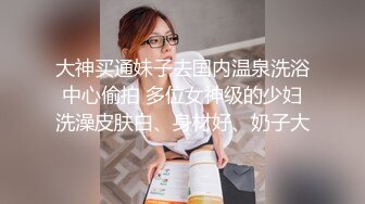 泰国朋克风纹身牙套妹「Elle Iren」OF性爱私拍 微胖巨乳泰妹榨精瘦弱男友 (3)