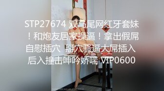 东莞探花酒店找了个外围女各种姿势爆操