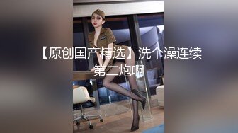 比女人还美的人妖与直男约炮各种深喉口活绝技