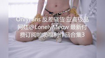 寻花偷拍系列-男主约了个高颜值大奶美女啪啪…