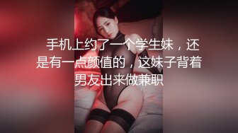 最新购买海角大神《最爱骚嫂子》??瑜伽网红嫂子后续把嫂子操高潮以后惊讶发现嫂子变态的另一面