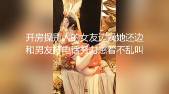 1/24最新 高冷长发妹子露脸道具自慰掰穴双手搓奶骚的很VIP1196