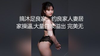 最新网_红福利姬健_身达人眼镜妹反差婊爱露出【涩_涩侠】为赚Q学_费大胆自拍宿_舍自慰舌钉口交愿做爸爸的小母G