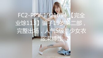 小哥强推倒小女友～刚开始不情愿，被操爽了就放很开