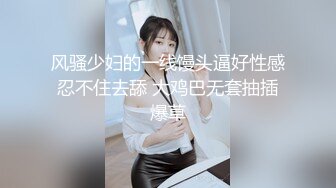 学生制服双马尾【十柒学姐】极度淫荡按头插嘴，吊带白丝美腿