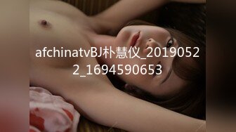 【新片速遞】  明星颜值❤️Ts-Tina-❤️ 爆乳酥胸、小肉棒，女神御姐风，孤家寡人夜里就发骚，骚气不是一般妖！