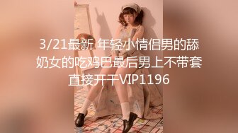 【完整版】工厂宿舍监控泄密,师傅背着老婆和徒弟偷情