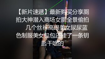 安防酒店摄像头偷拍 看样子有点恋母癖的妈宝男在妹子的引导下做爱憨憨的