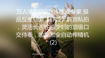 反差大学生漂亮妹子分手后男友泄愤曝光热恋时啪啪自拍美女吹箫一流堪比会所高级技师1080P原版 (2)