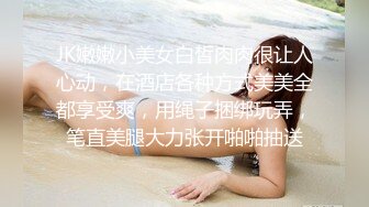   重庆敏感女客户生怕我拔出来，一直喊我不要走不要走。做外贸的女老