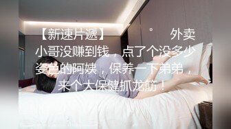 【精品淫妻3p】女友打造成母狗与单男3p