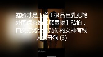 饥渴美女骚穴特写：爸爸，快点用力操我啊~我还想要！用力~啊啊啊！