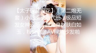 【新片速遞 】清纯系天花板！呆萌美少女颜宝！妹妹超级嫩，美乳粉穴假屌自慰，尺度越来越大，爽的流出白浆[2.75G/MP4/03:47:14]