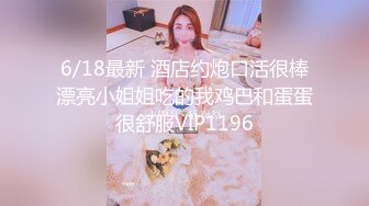  小年轻遇到白富美妹子，上来就是猛亲吃奶，脱光光吃鸡鸡，鸡巴很粉嫩卖力深喉，女上位无套操