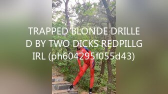 TRAPPED BLONDE DRILLED BY TWO DICKS REDPILLGIRL (ph604295f055d43)