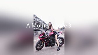 A Mother's Love 3